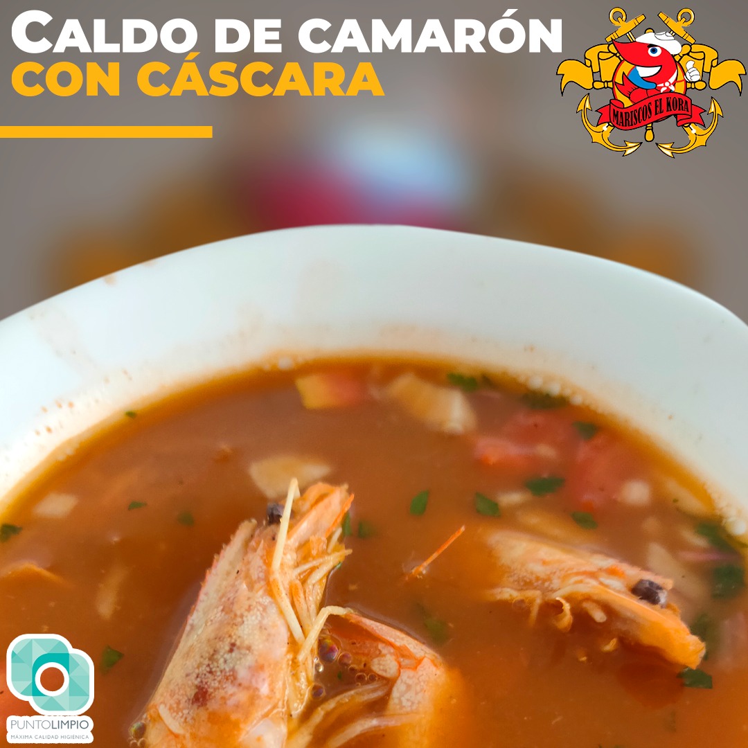 Caldo de Camarón con Cascara