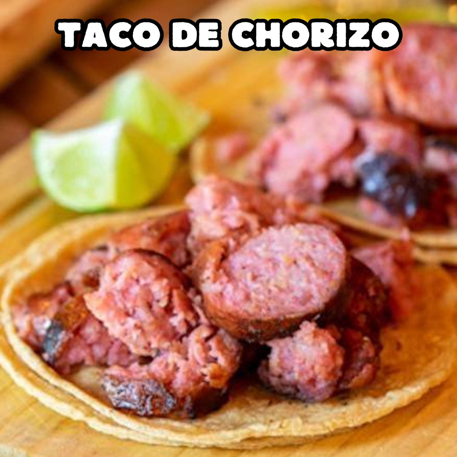 Taco de Chorizo Argentino