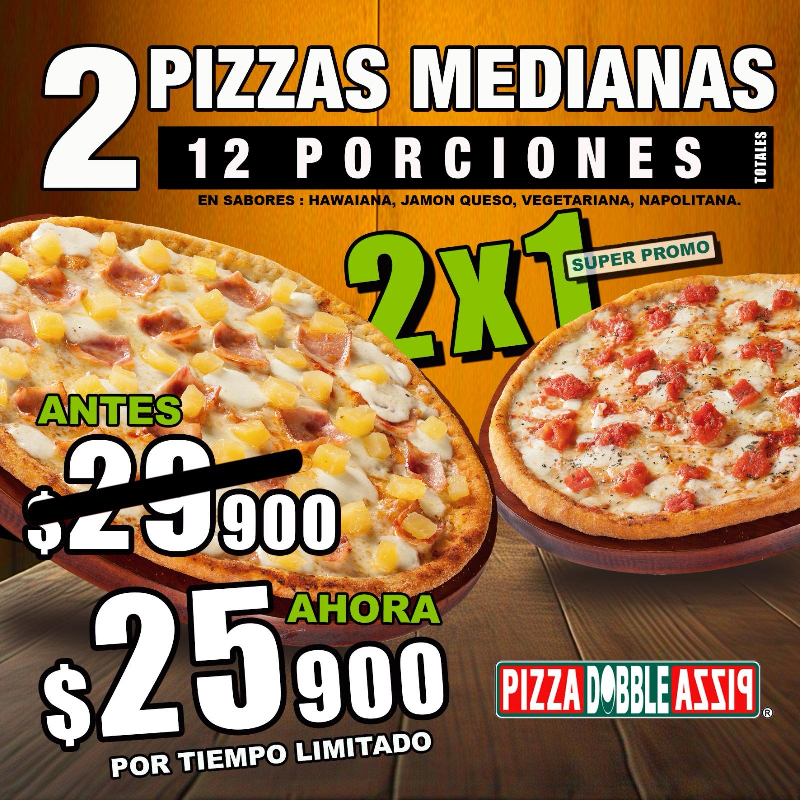 2X1 Pizza Medianas con Sabores a Eleccion