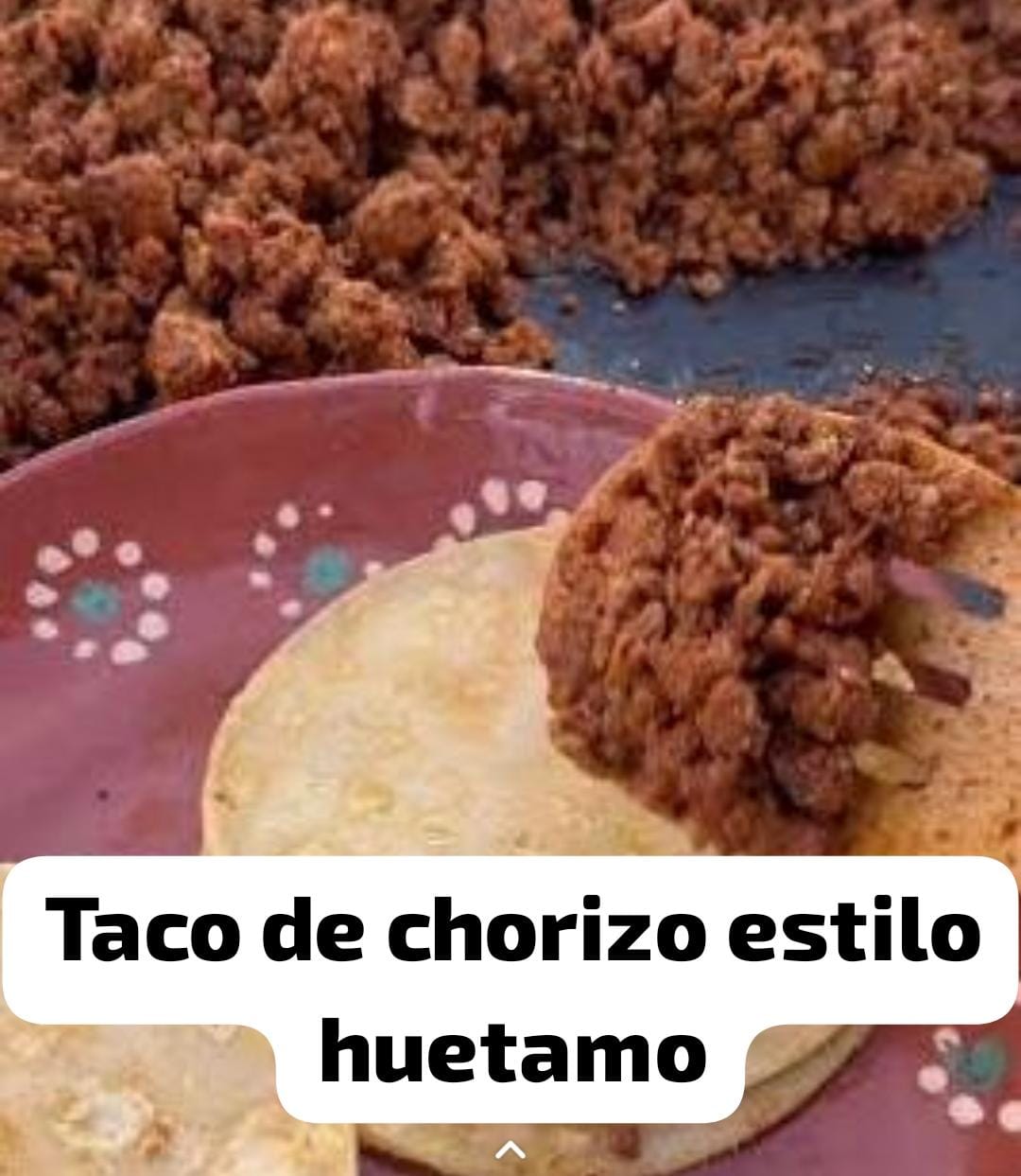Taco de Chorizo