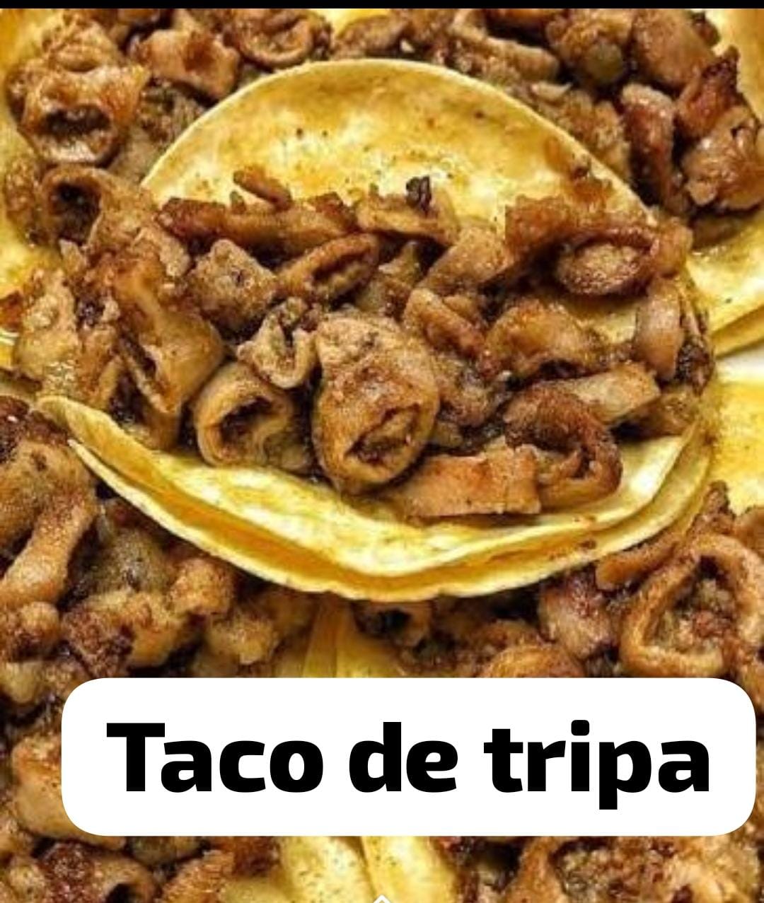 Taco de Tripa