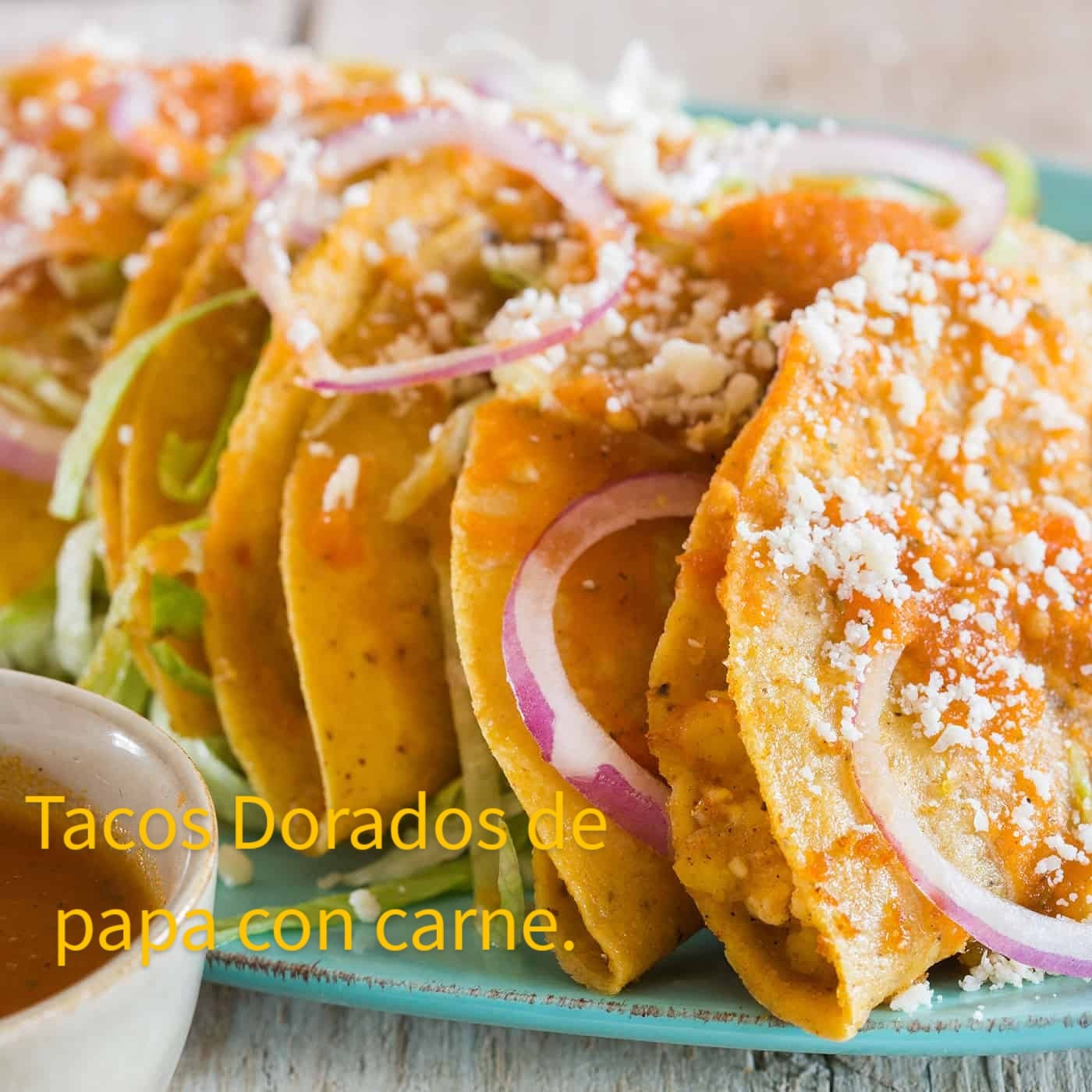 Orden de Tacos Dorados