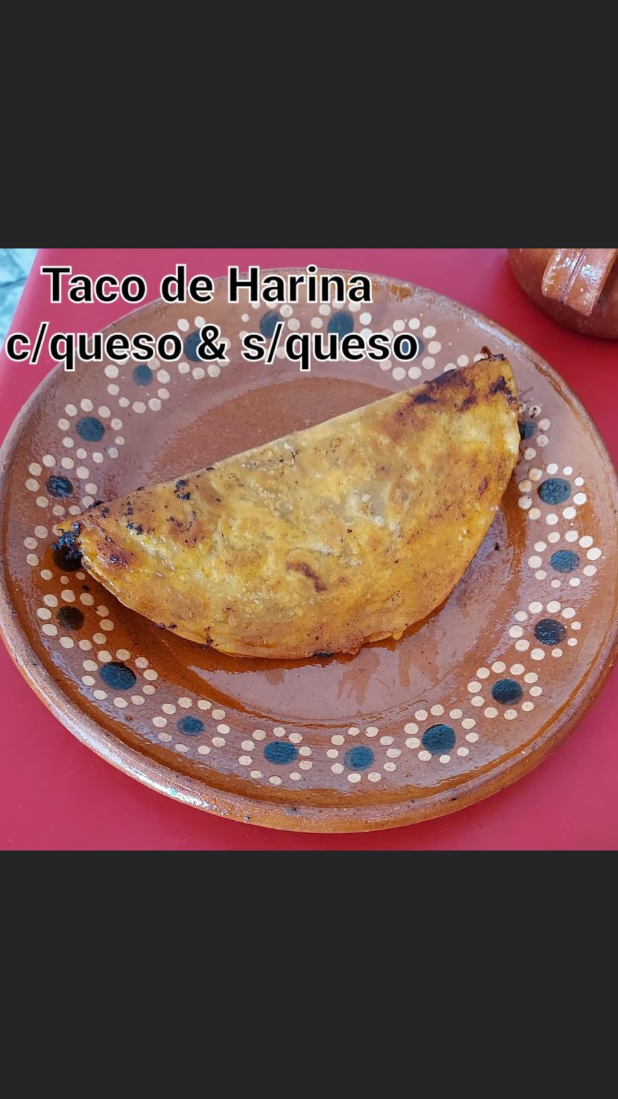 Taco de harina con queso