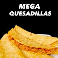 2 Mega Quesadillas + 1/2 Agua de Sabor Gratis