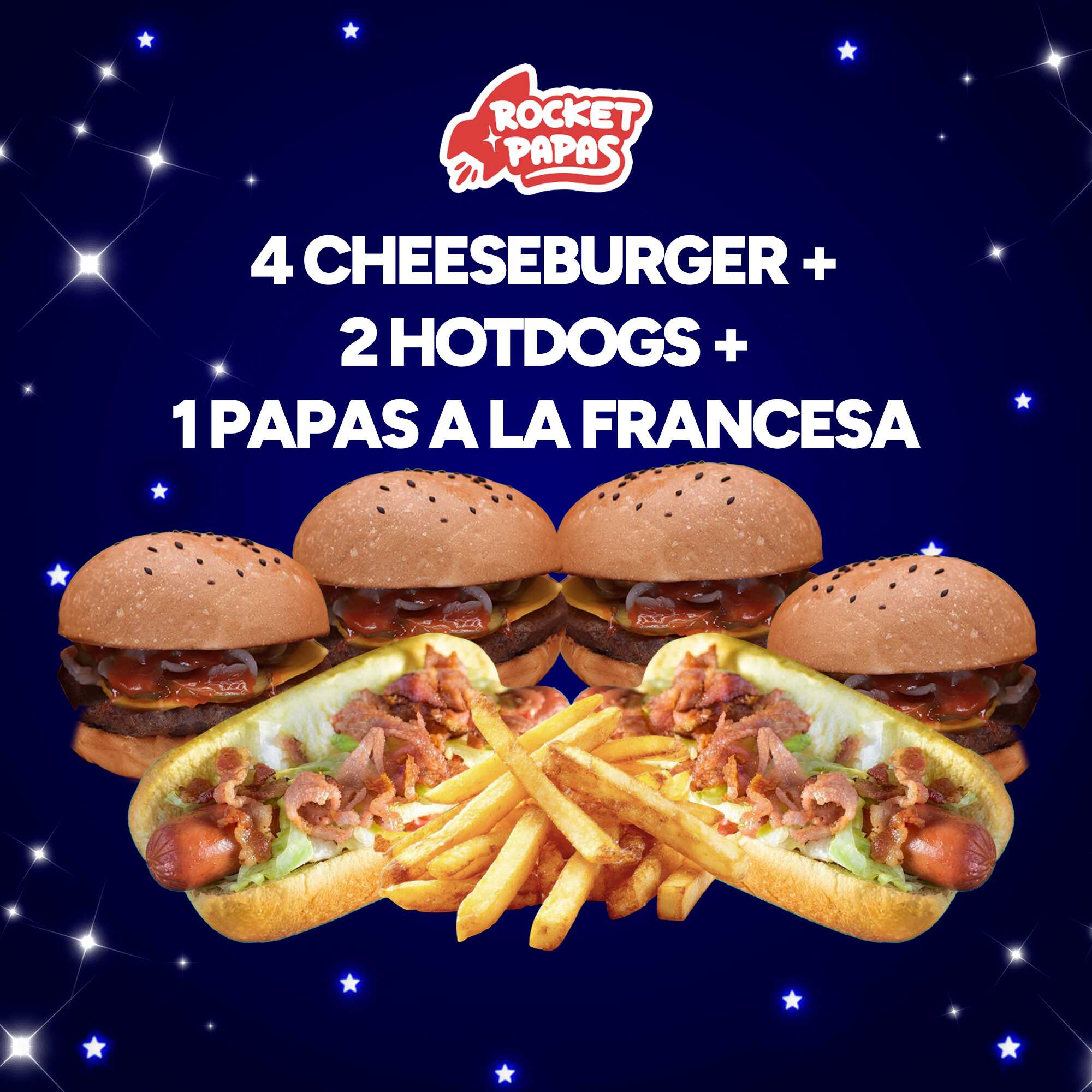 4 Cheeseburger + 2 Hotdogs + 1 Papas a La Francesa