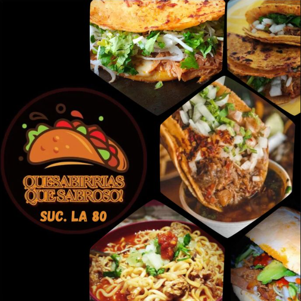 Quesabirrias Quesabroso Suc. La 80