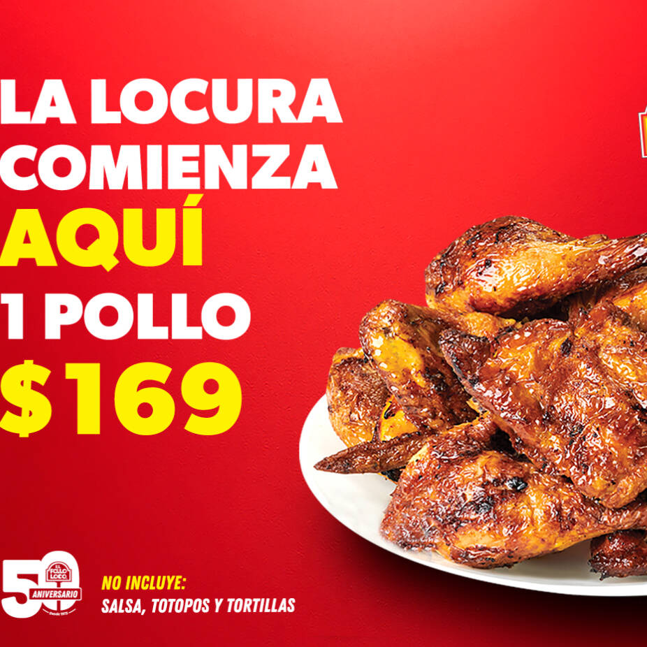 1 Pollo Loco x $169