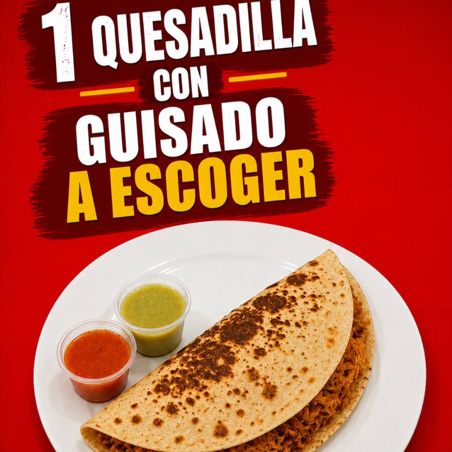 Mega Quesadilla de Guisado