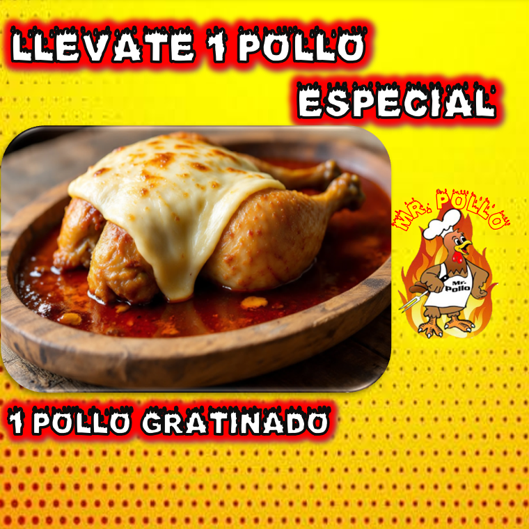 1 POLLO GRATINADO