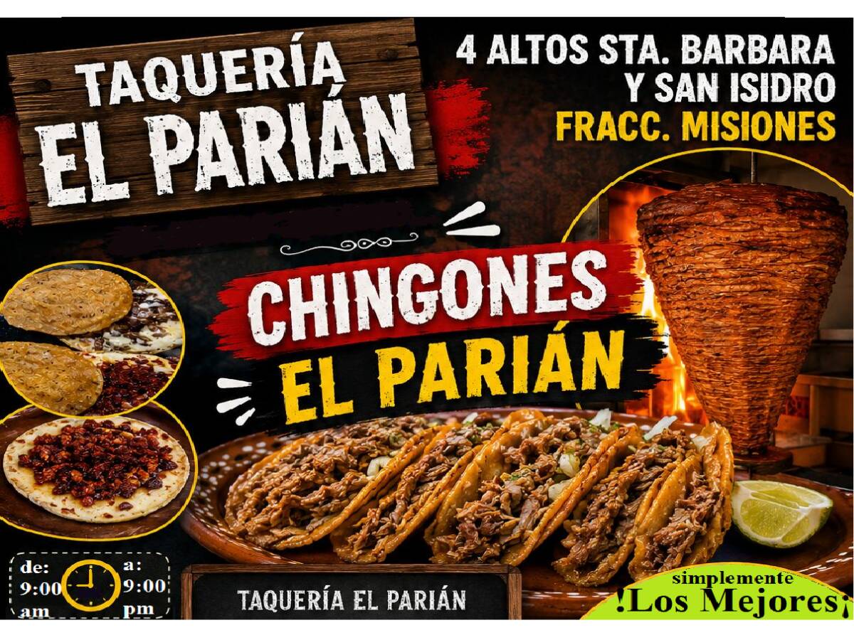 PASTOR BARBACOA BARBA-QUESO PASTOR-QUESO "TAQUERÍA EL PARIÁN" TACOS Y MAS..