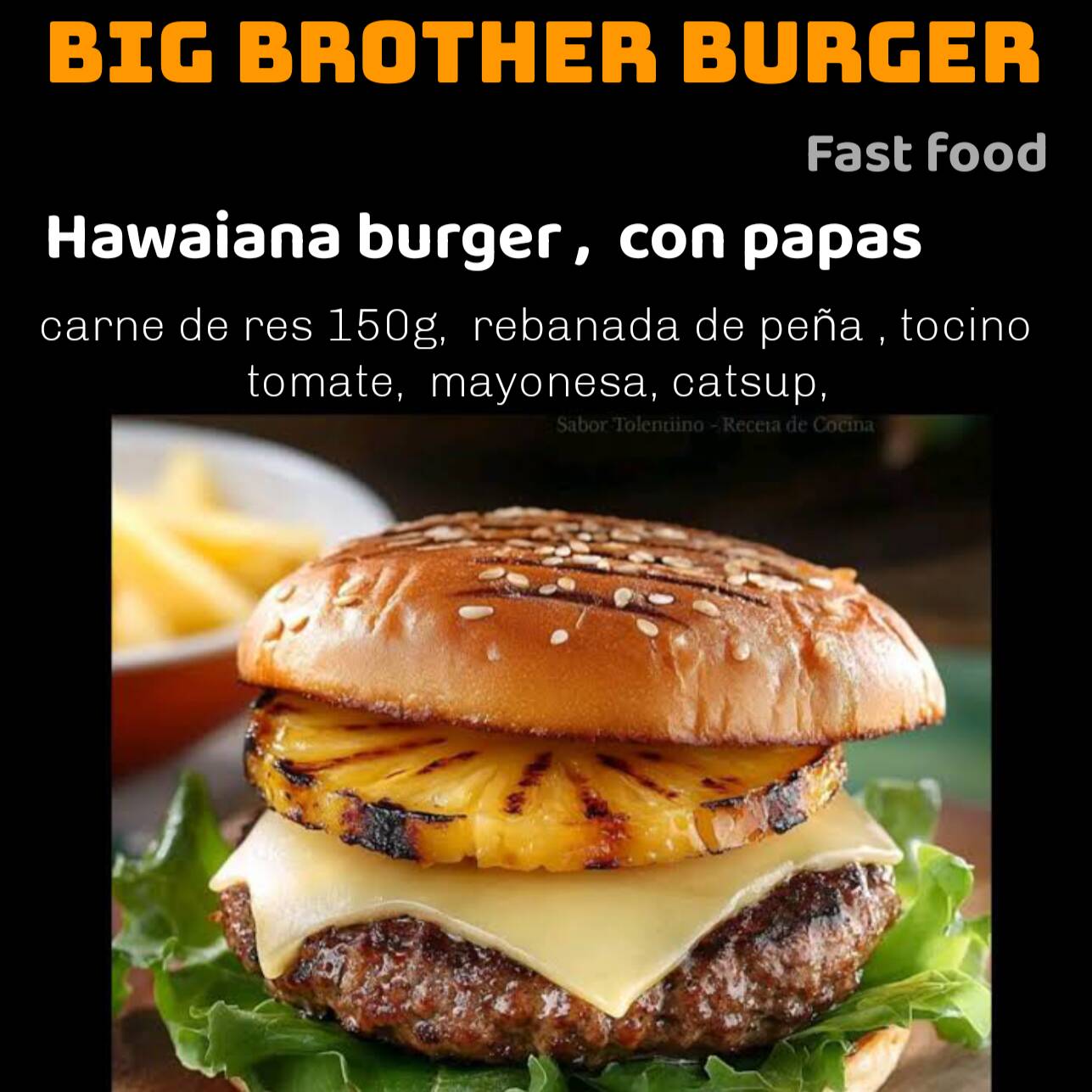 Hawaiana Burger con papas