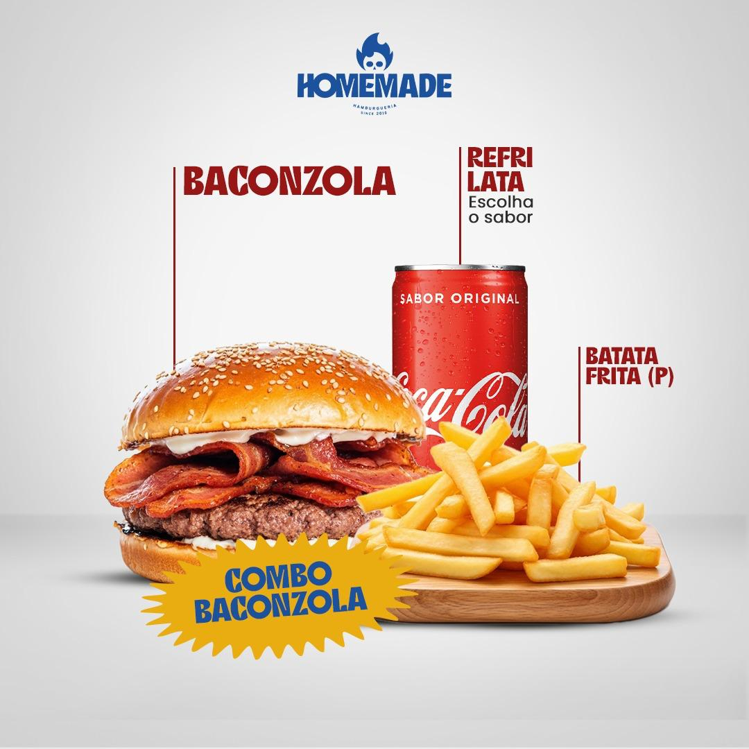 1 Baconzola + porção de batata P (90g) + 1 refri 350 ml