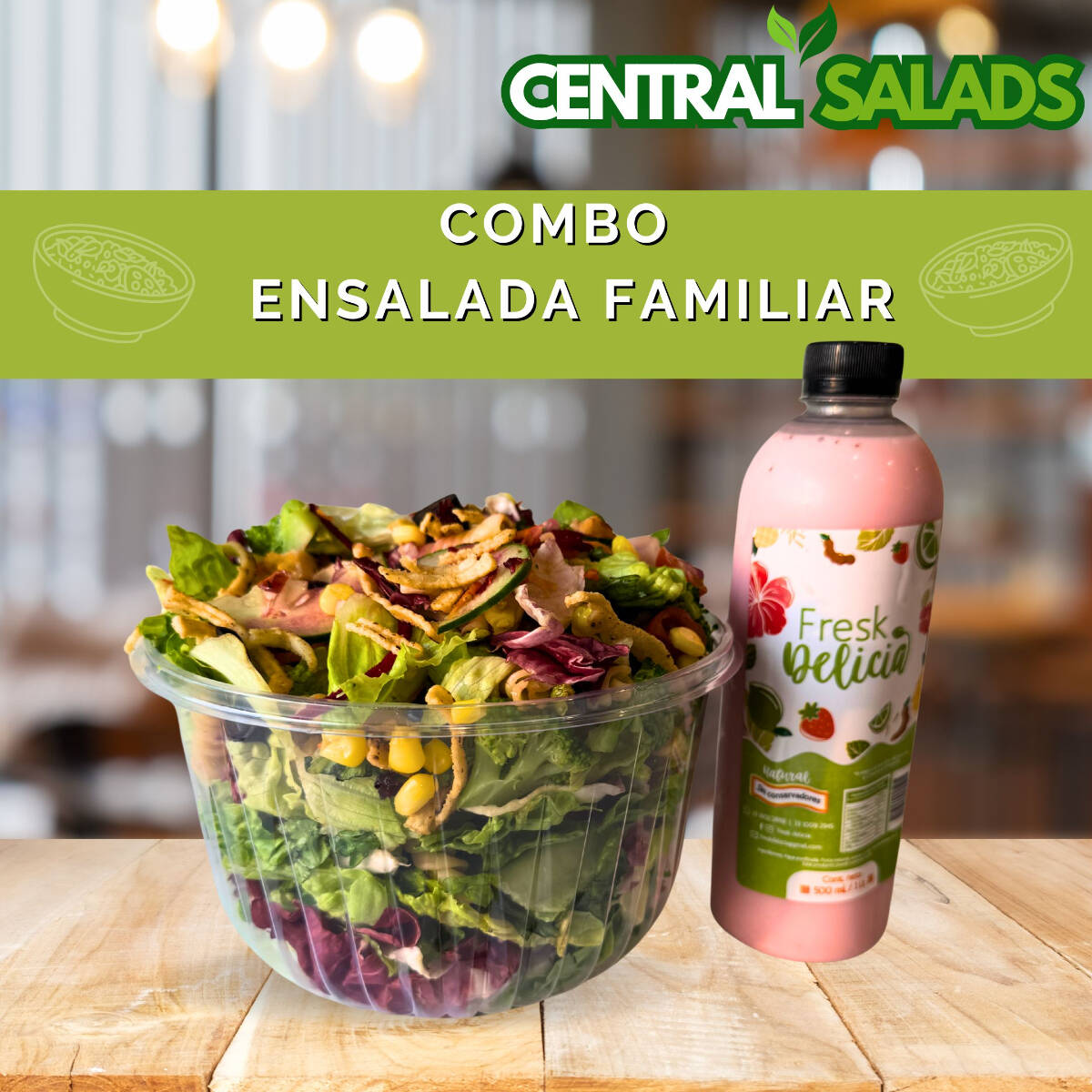 Ensalada Familiar Combo