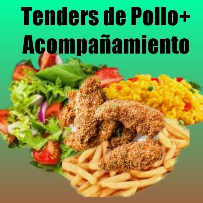 3 Tenders de Pollo + Acompañamientos