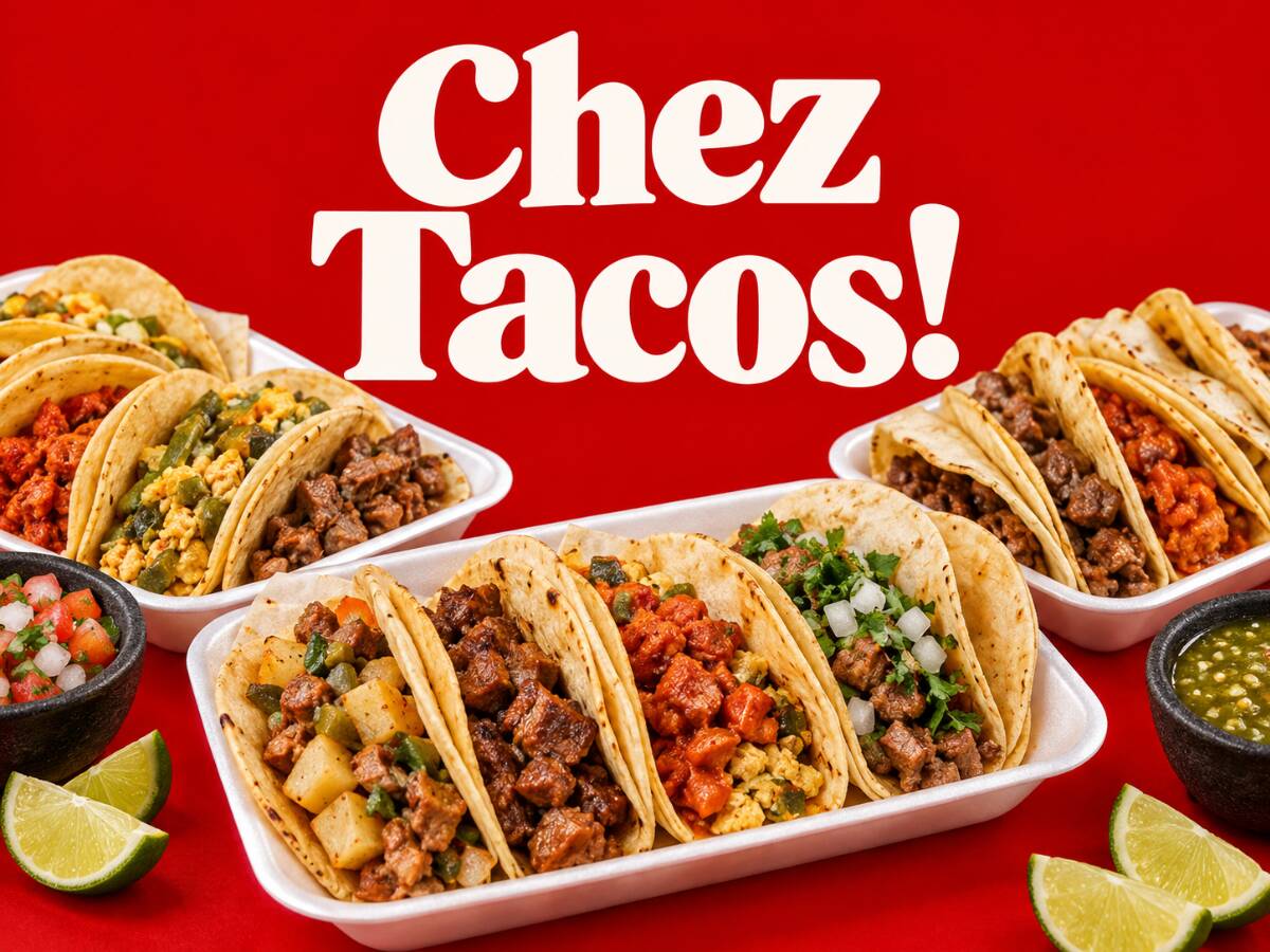 Chez Tacos!