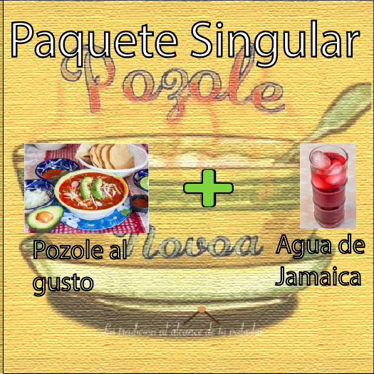 Combo Singular Pozole Verde + Agua Jamaica
