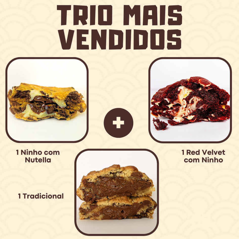1 Cookie Red Velvet com brigadeiro de Ninho + 1 Cookie de Ninho com Nutella + 1 Cookie Tradicional.
