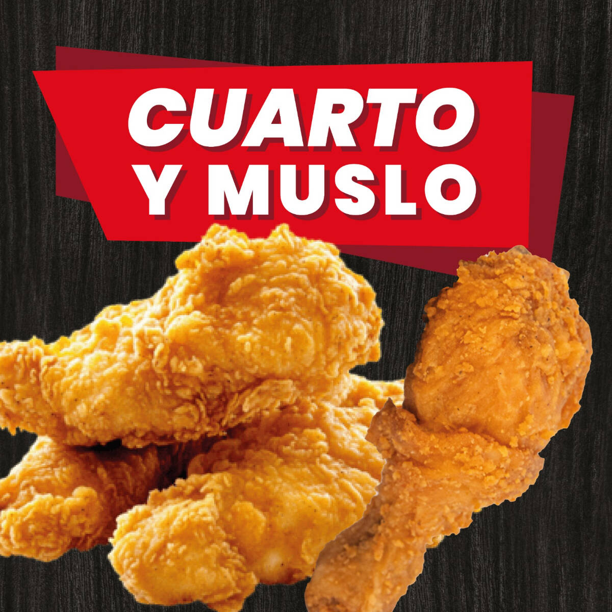 Cuarto y Muslo ( 20 % desc )