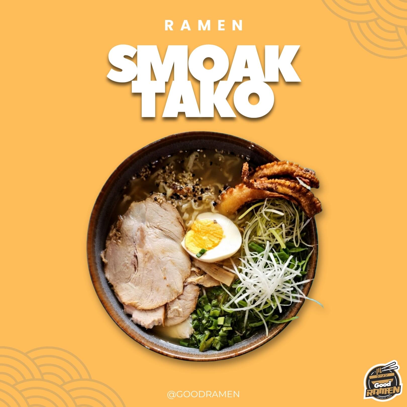 Smoak Tako Ramen
