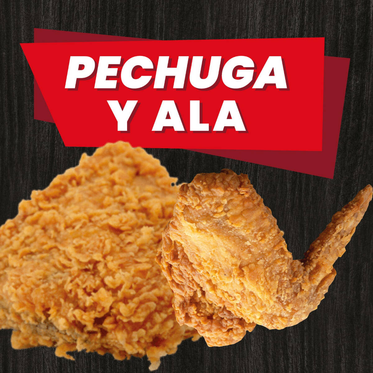 Paquete Pechuga y Ala