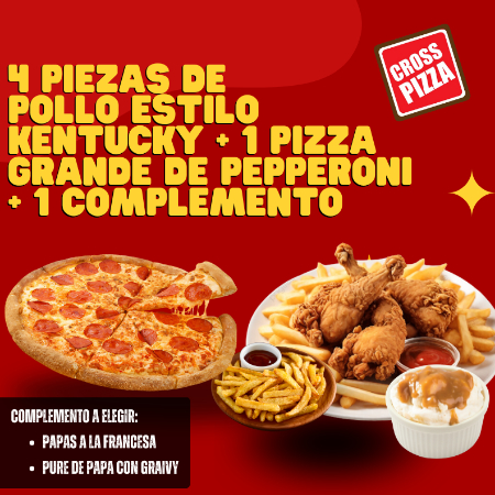 Pizza grande de pepperoni+4 pz. de pollito.