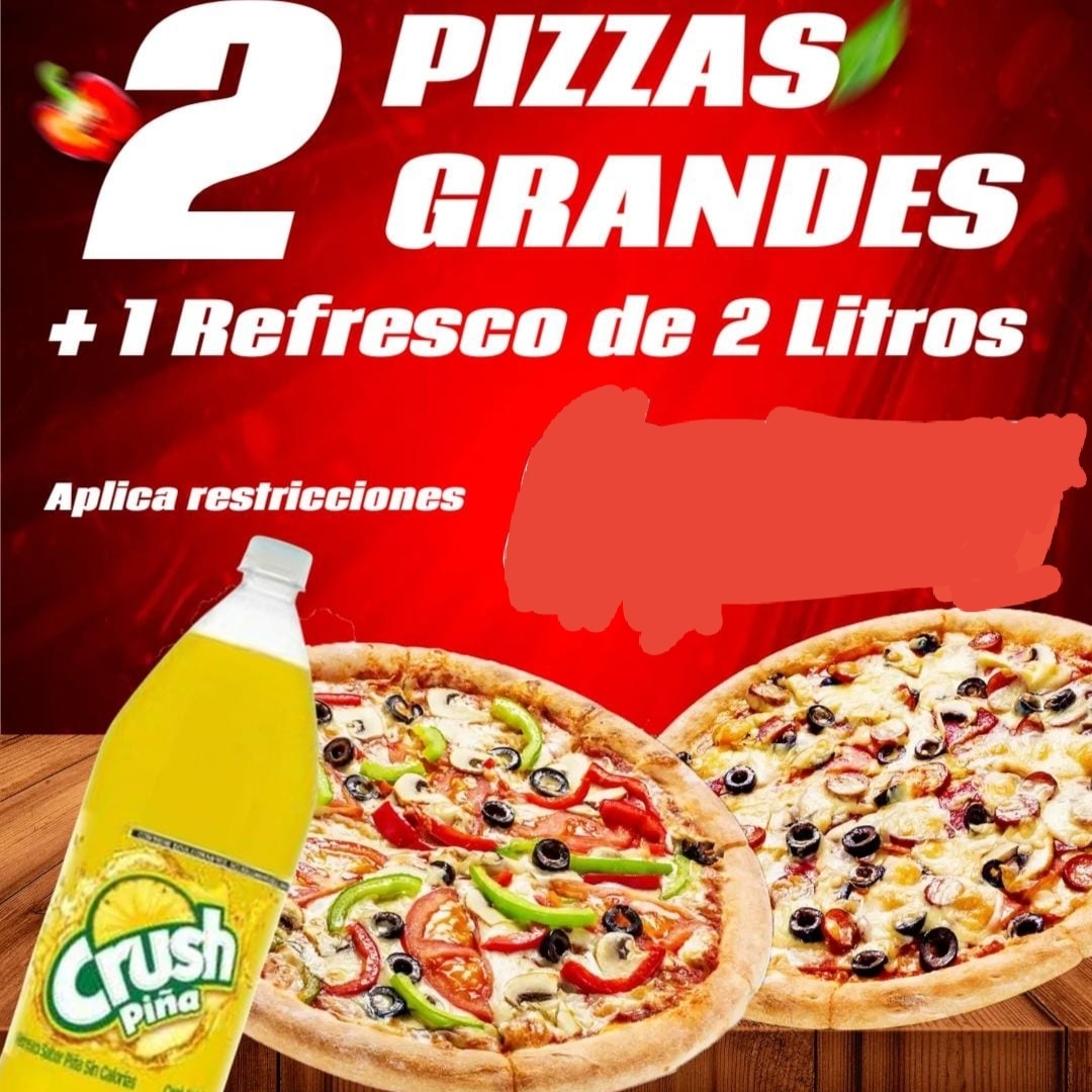 2 Pizzas Grandes y 1 Refresco Familiar