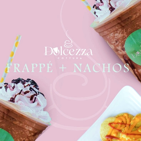 Dolce Tarde- Frappé y Nachos