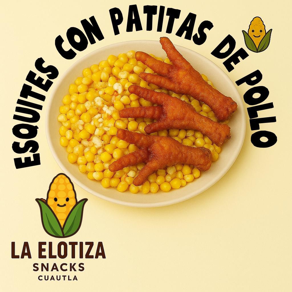 Esquites con Patitas