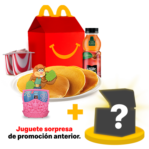 Cajita Feliz Hot Cakes + Juguete Sorpresa de Promoción Anterior
