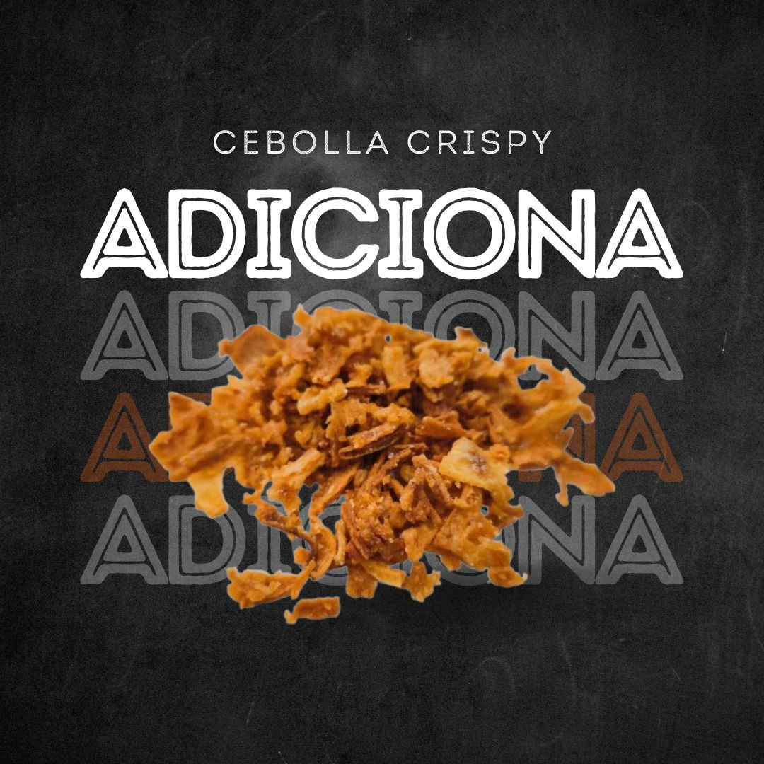 Adicion Cebolla Crispy