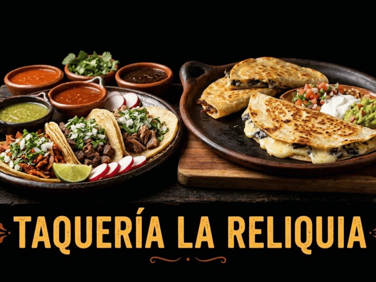 TAQUERIA LA RELIQUIA