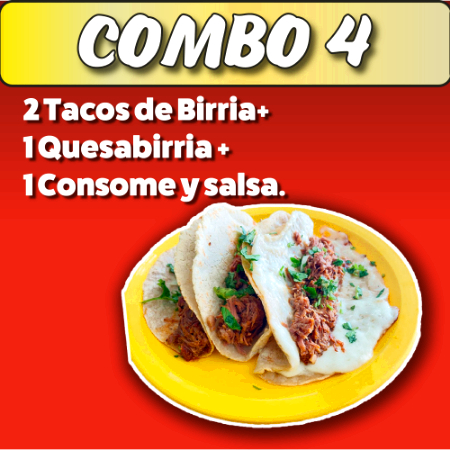 Combo 4: 2 Tacos Birria + 1 Quesabirria