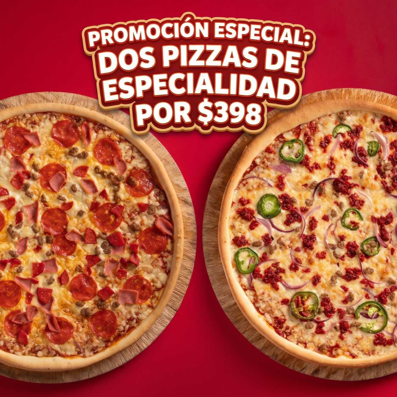 PROMO 2x$398 Pizzas Premium 😎