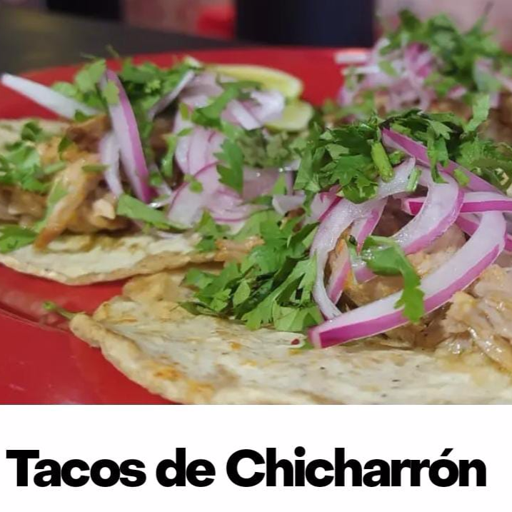 Tacos de Chicharrón