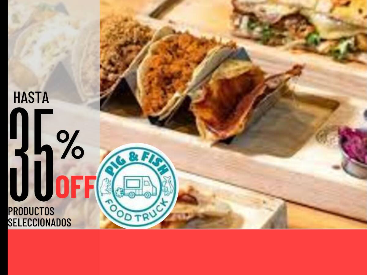 Pig&Fish Foodtruck Springs "Suc. Plaza del Valle"