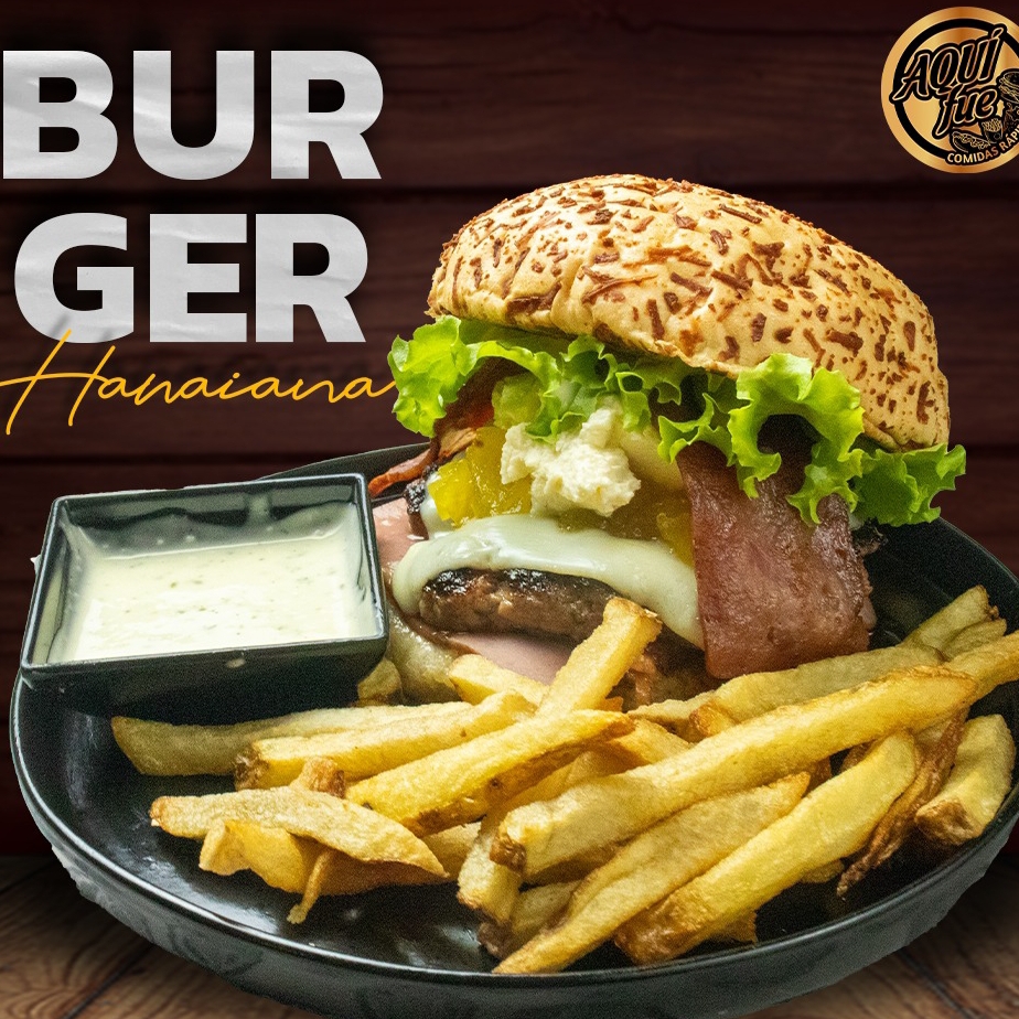 Burger Hawaiana + Papas