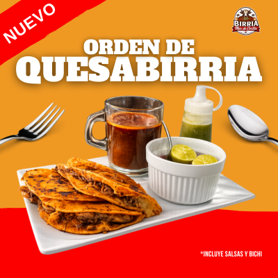 Orden de Quesabirrias Harina/Maíz