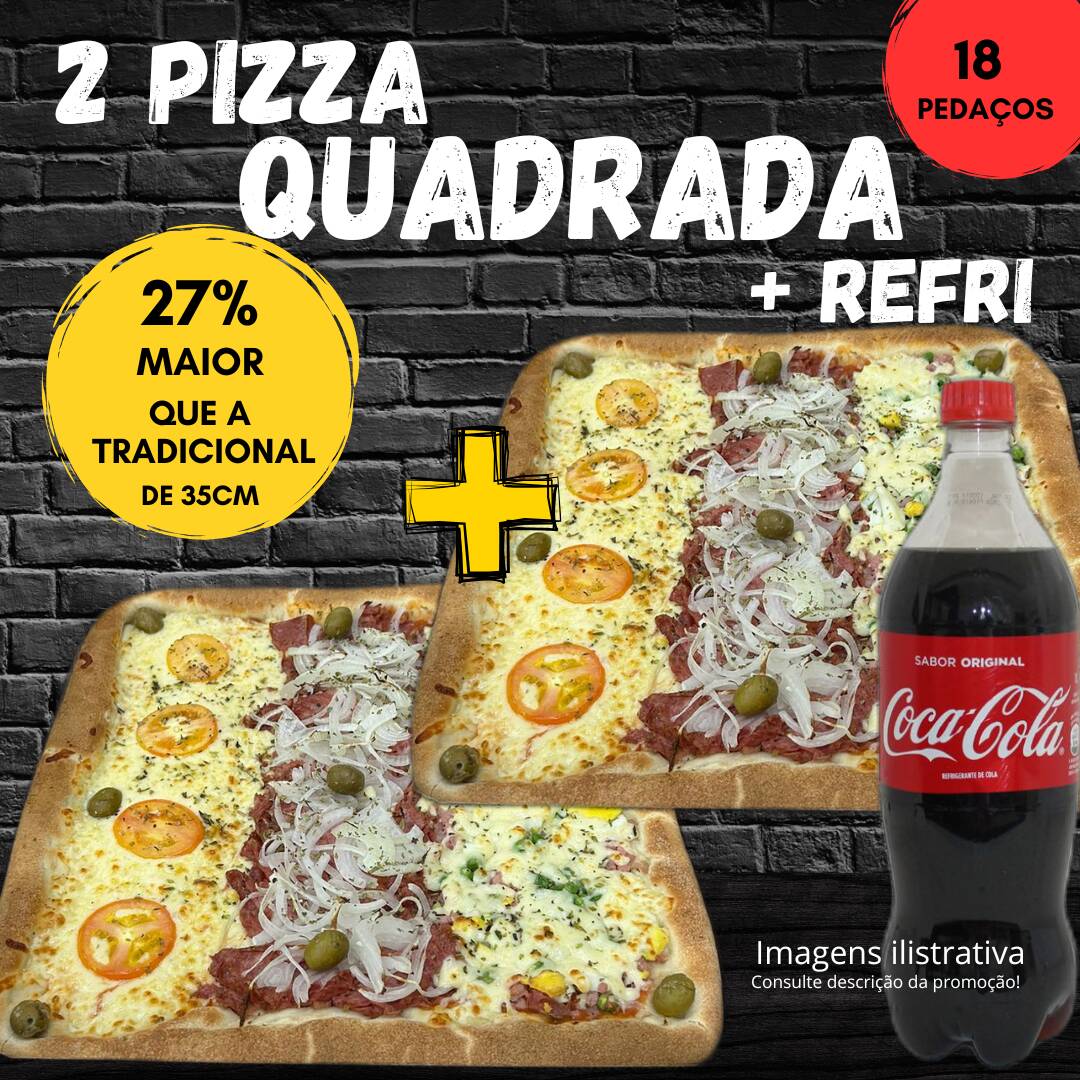 duas pizza quadrada meia a meia + refri 2 l.