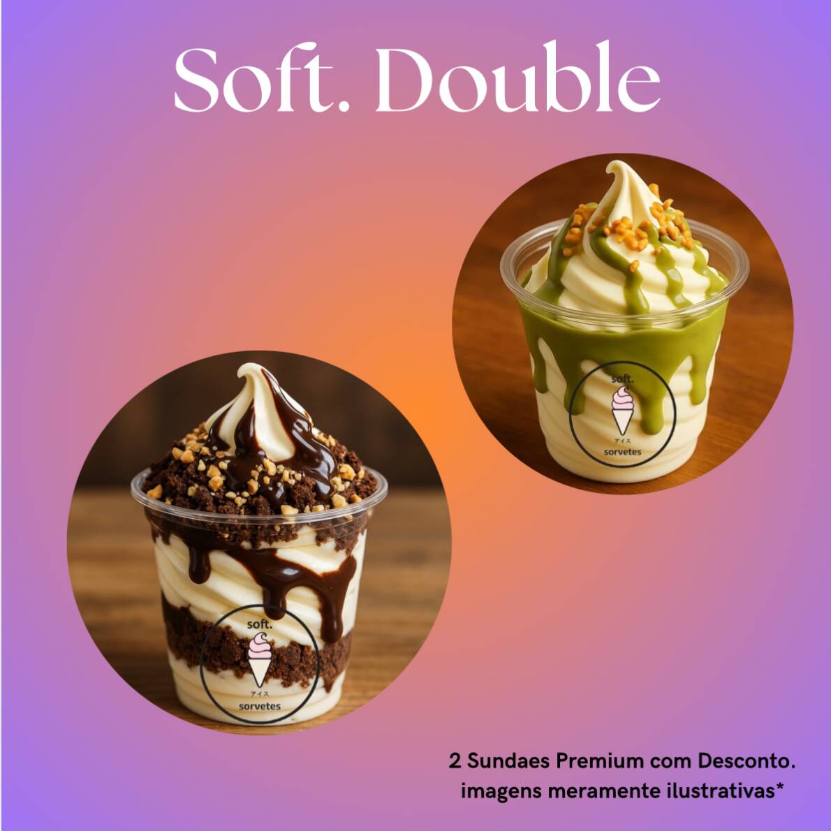 Leve 2 Sundaes Premium com um preço especial e aproveite o dobro de sabor e cremosidade. Perfeito para quem quer experimentar mais combinações ou compartilhar um momento delicioso. O combo ideal pra quem ama o verdadeiro sabor Soft.