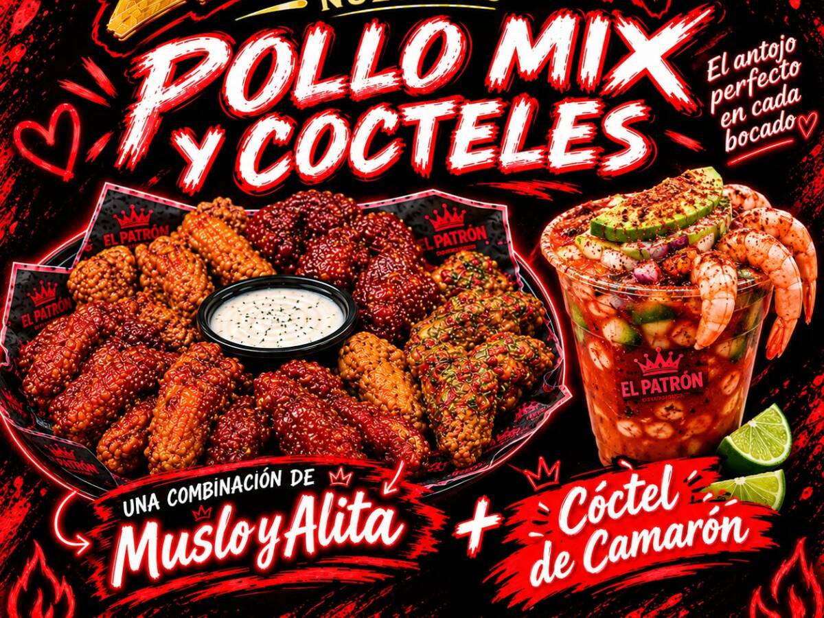 POLLO MIX Y COCTELES "EL PATRON"