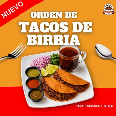 Orden de Tacos de Birria