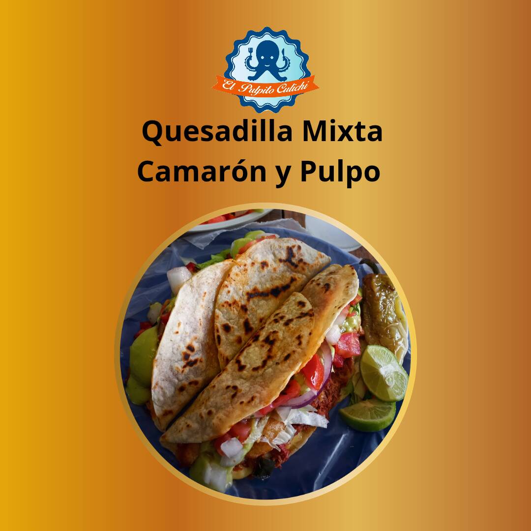 Quesadilla maíz mixta camarón y pulpo