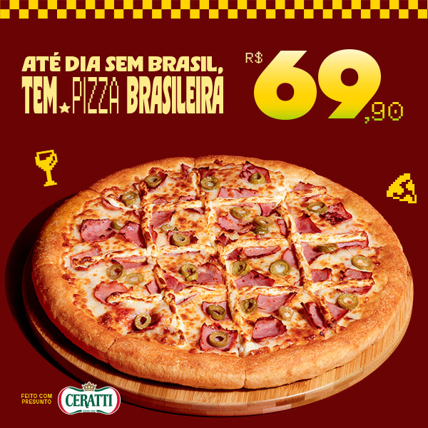 Desconto fixo na Pizza Brasileira Grande (34cm a 36cm – agora em 8 fatias)