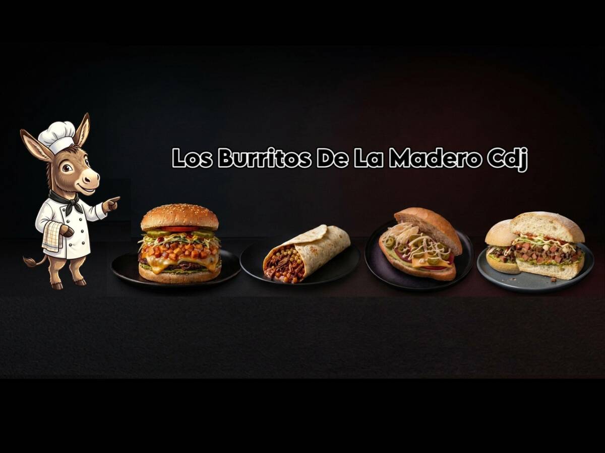 Los Burritos de la Madero CDJ