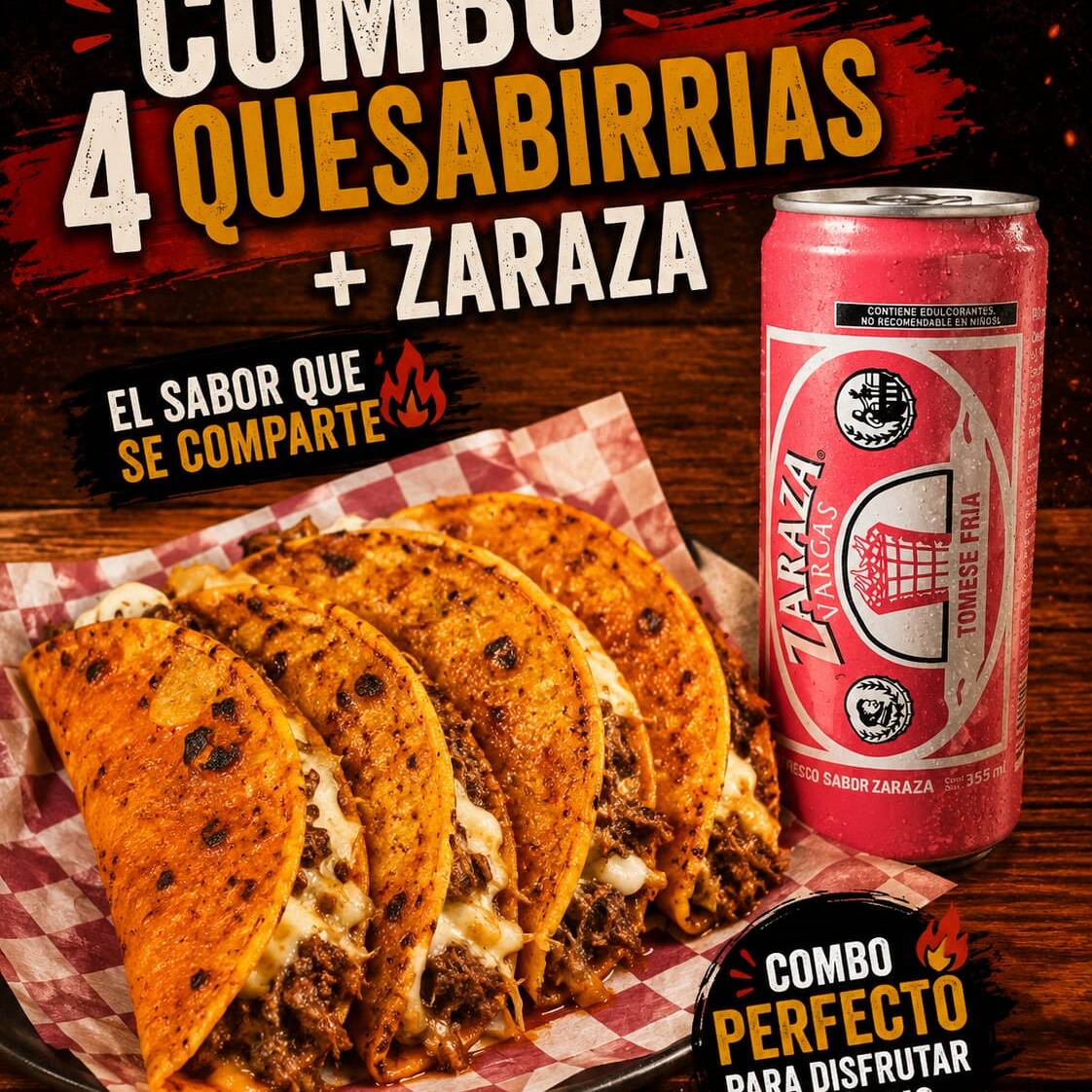4 Quesabirrias + 1 Zaraza 355ml