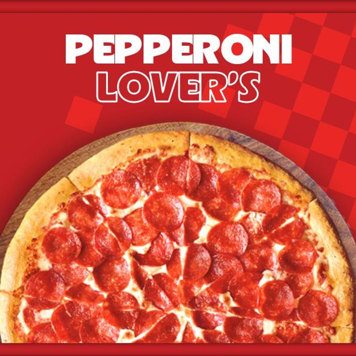 Pepperoni Lover's