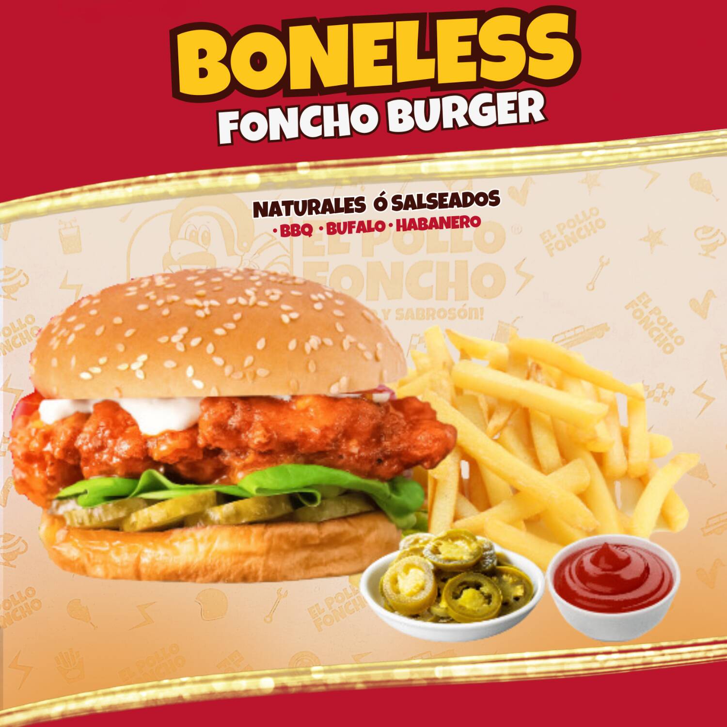 BONELESS Foncho Burger