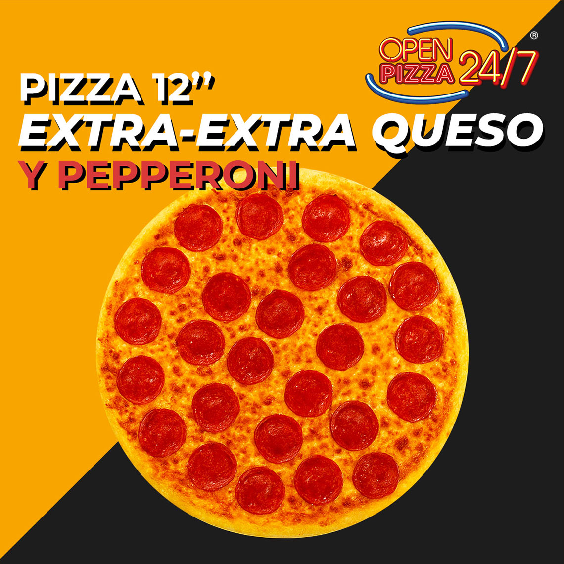 Pizza 12'' Extra-Extra Queso y Pepperoni