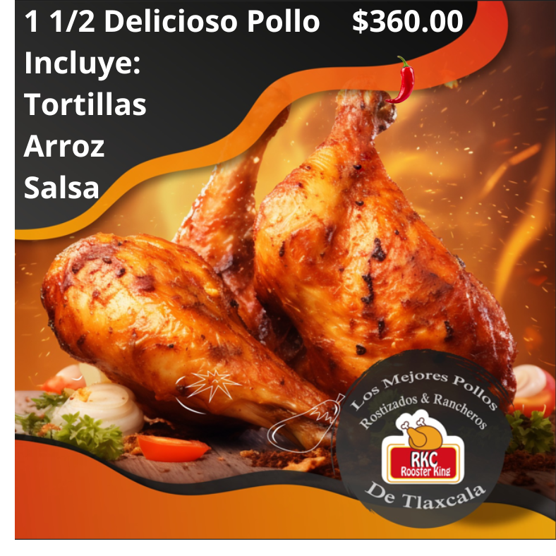 1 1/2 Pollo Completo