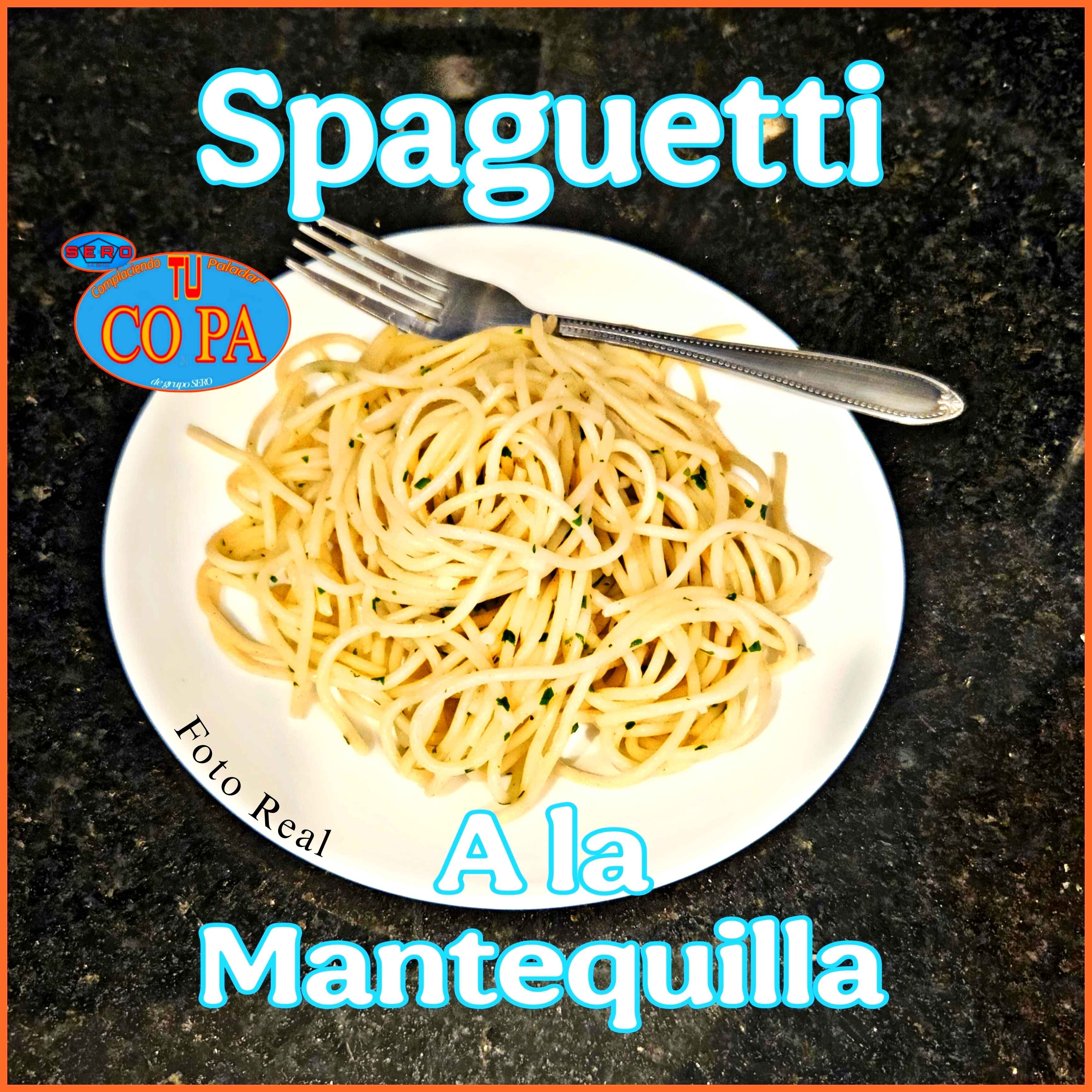 Spaghetti a la Mantequilla